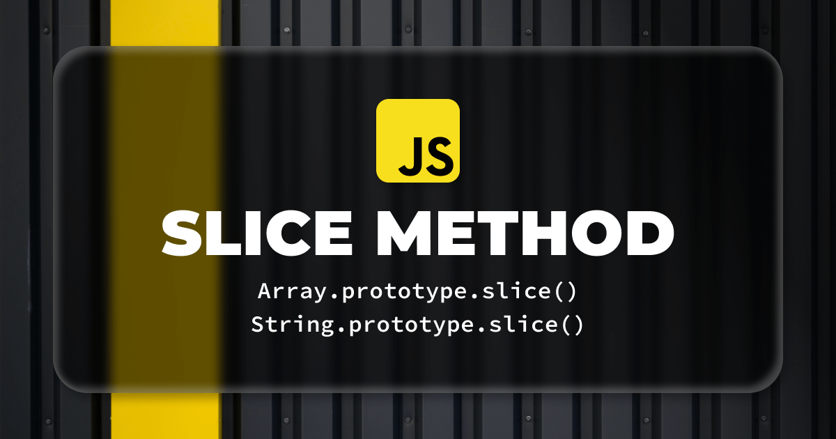 javascript slice() method | javascript string methods... How to Use JavaScript Slice Method | Refine